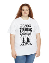 Alexa - I asked God for a fishing partner and He sent me Alexa.