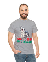 Siberian Husky - More Dogs! Less Humans!