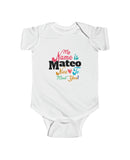 Mateo - "Hi, my name is Mateo..." in an Infant Fine Jersey Bodysuit