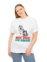 Siberian Husky - More Dogs! Less Humans!