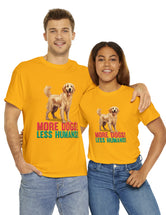 Golden Retriever - More Dogs! Less Humans!