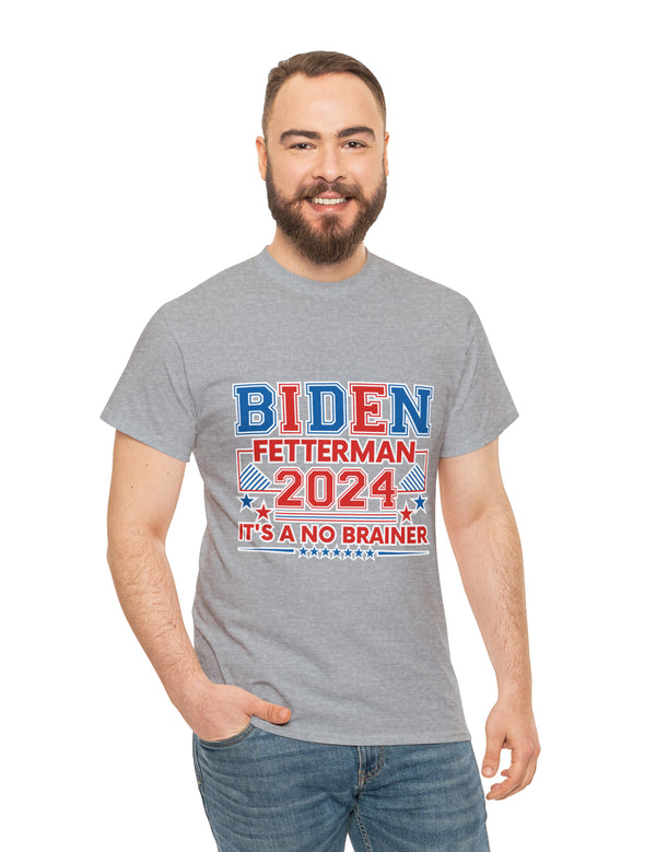 Biden-Fetterman Campaign Ticket - It's A No-Brainer!