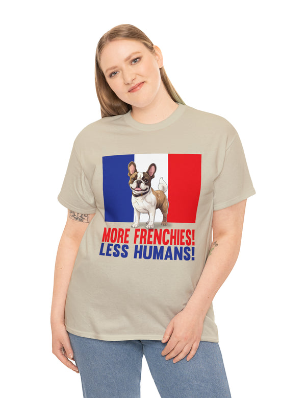 More Frenchies, Less Humans in this Heavy Cotton Tee