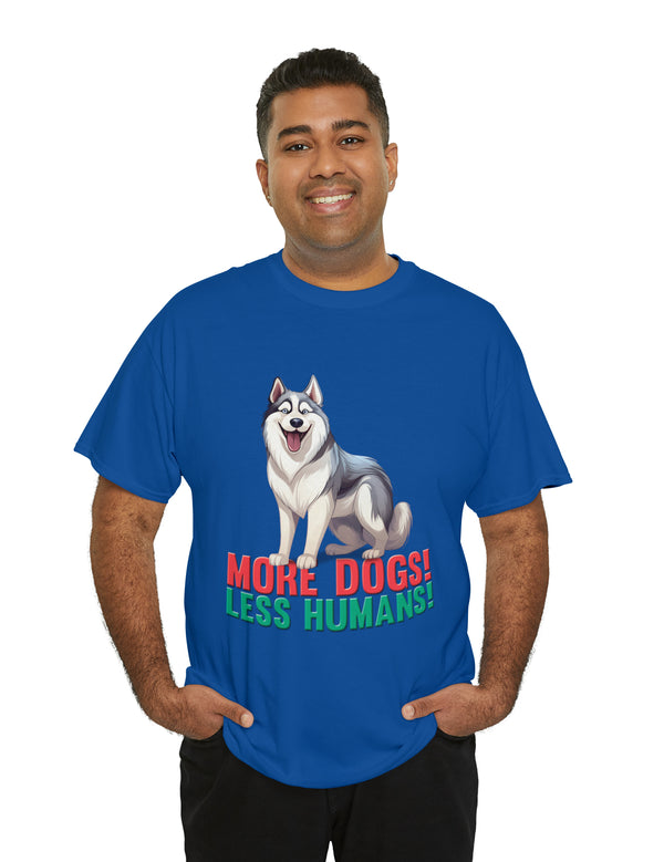 Siberian Husky - More Dogs! Less Humans!