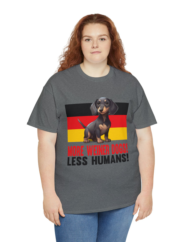 More Weiner Dogs! Less Humans in this super comfy tee.