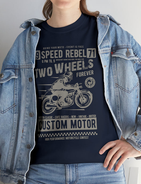 Two Wheels Forever Custom Motorcycle Cafe Racer style T-Shirt. Light Text on a darker Tee.