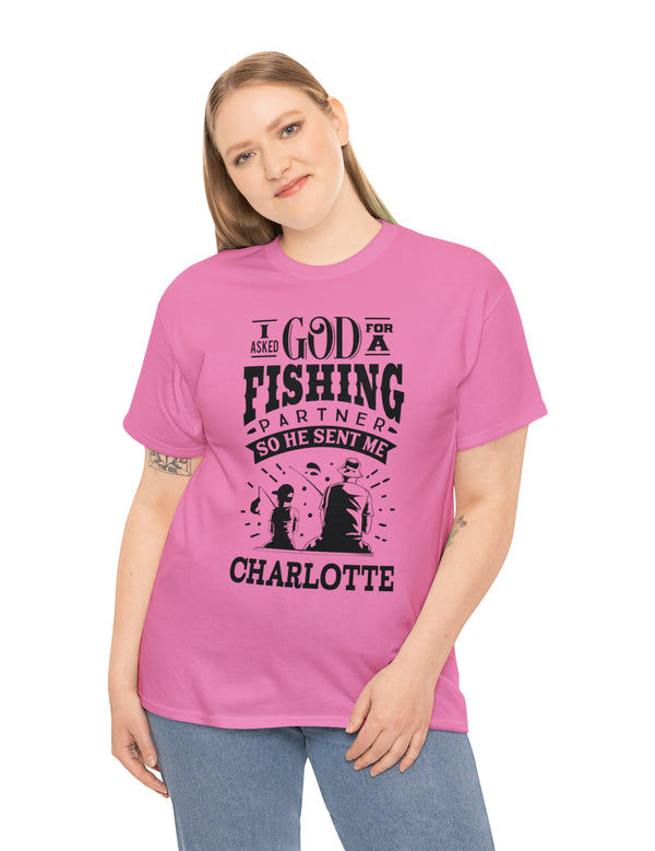 Charlotte - I asked God for a fishing partner and He sent me Charlotte.