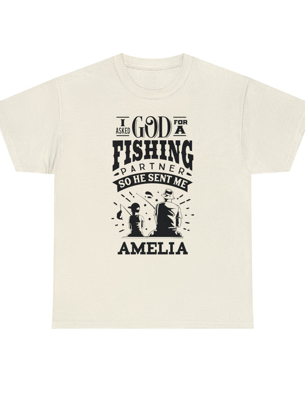 Amelia - I asked God for a fishing partner and He sent me Amelia.