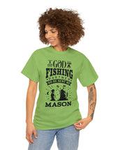 Mason - I asked God for a fishing partner and He sent me Mason.