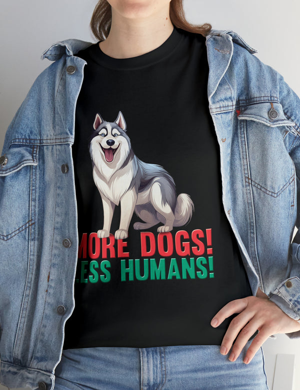 Siberian Husky - More Dogs! Less Humans!