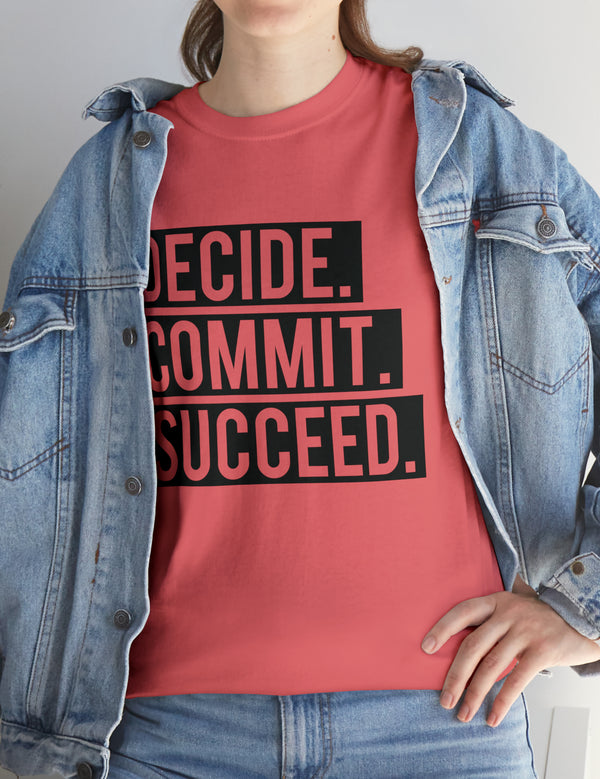 Decide, Commit, Succeed - Black Text