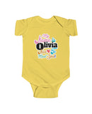 Olivia - "Hi, my name is Olivia..." in an Infant Fine Jersey Bodysuit