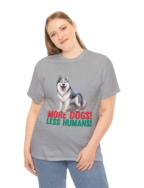 Siberian Husky - More Dogs! Less Humans!