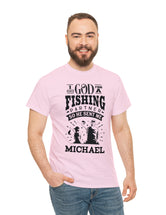 Michael - I asked God for a fishing partner and He sent me Michael.