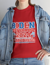 Biden-Fetterman Campaign Ticket - It's A No-Brainer!