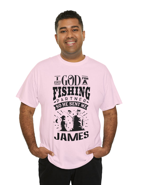 James - I asked God for a fishing partner and He sent me James.