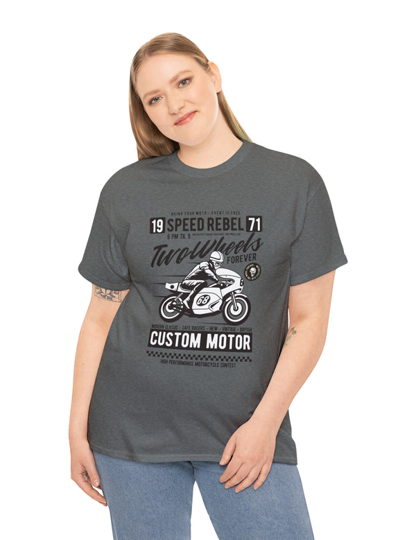 Motorcycle Speed Rebel - Two Wheels Forever - Vintage Retro T-Shirt for the Motorcycle or Biker in the family.