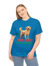 Golden Retriever - More Dogs! Less Humans!