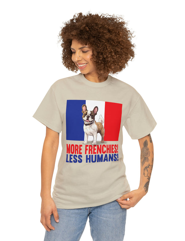 More Frenchies, Less Humans in this Heavy Cotton Tee