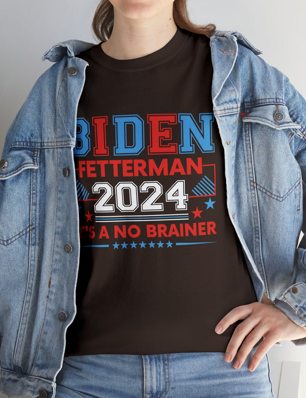 Biden - Fetterman 2024: It's a No Brainer!