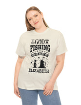 Elizabeth - I asked God for a fishing partner and He sent me Elizabeth.