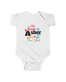 Asher - "Hi, my name is Asher..." in an Infant Fine Jersey Bodysuit