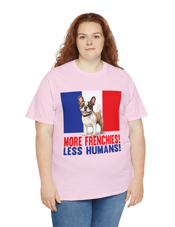 More Frenchies, Less Humans in this Heavy Cotton Tee