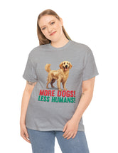 Golden Retriever - More Dogs! Less Humans!