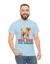 Golden Retriever - More Dogs! Less Humans!