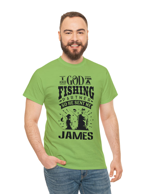 James - I asked God for a fishing partner and He sent me James.