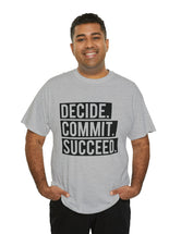 Decide, Commit, Succeed - Black Text