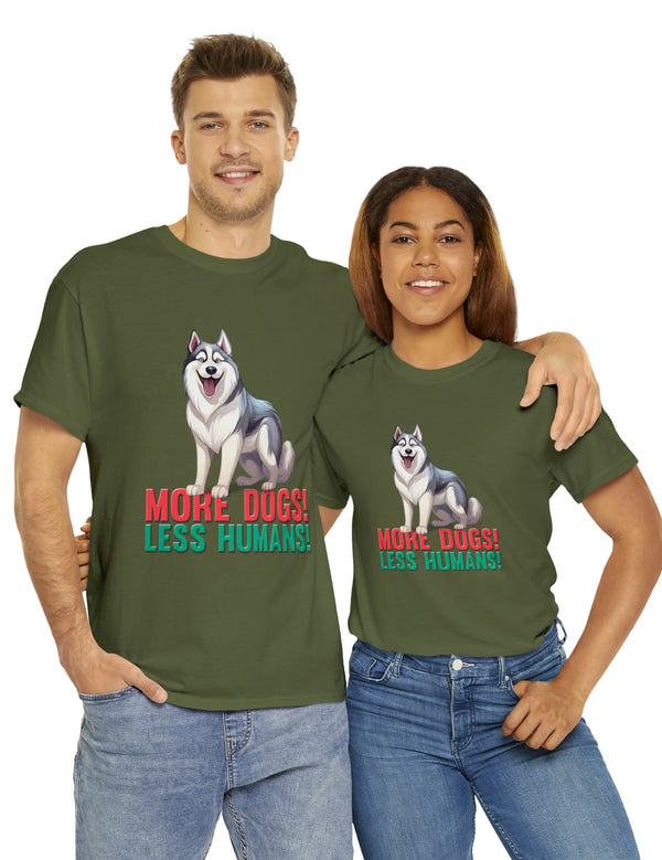 Siberian Husky - More Dogs! Less Humans!