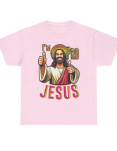 I'm Pro Jesus in this Unisex Heavy Cotton Tee