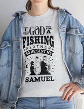 Samuel - I asked God for a fishing partner and He sent me Samuel - Unisex Heavy Cotton Tee