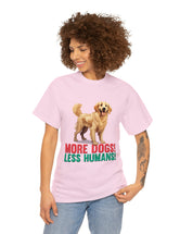 Golden Retriever - More Dogs! Less Humans!