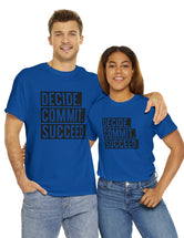 Decide, Commit, Succeed - Black Text