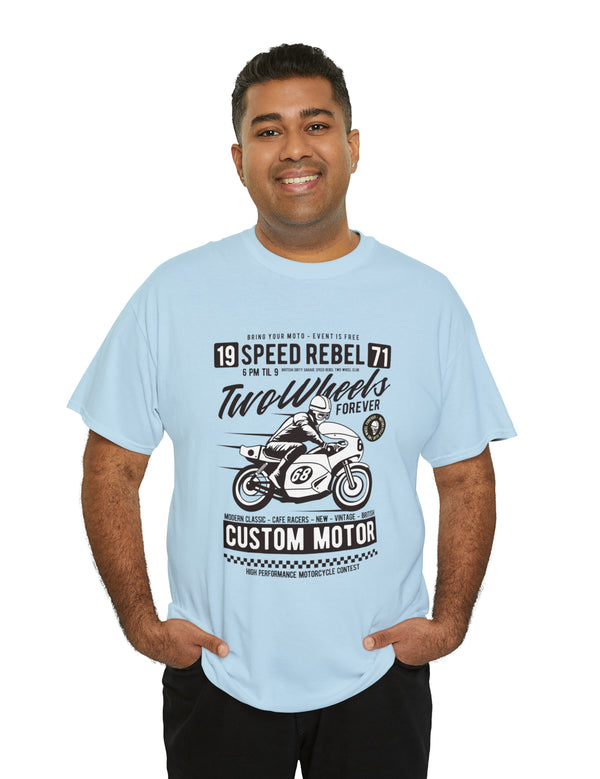 Motorcycle Speed Rebel - Two Wheels Forever - Vintage Retro T-Shirt for the Motorcycle or Biker in the family.