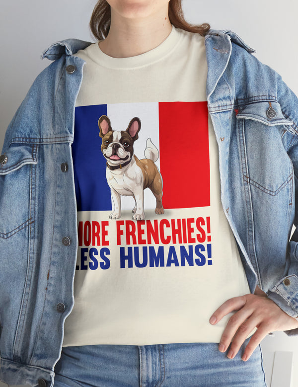 More Frenchies, Less Humans in this Heavy Cotton Tee