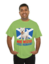 More Westies, Less Humans in this super durable Cotton Tee