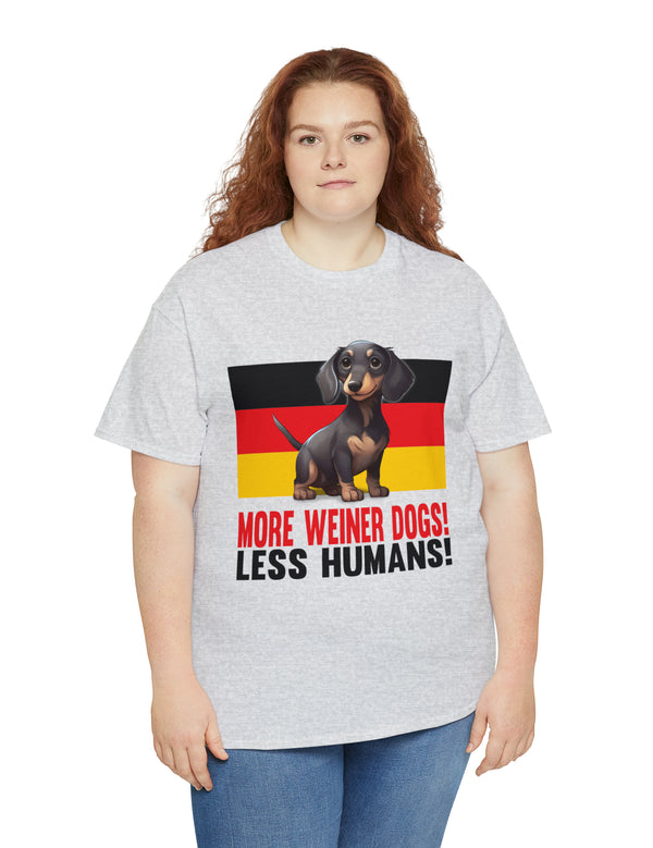 More Weiner Dogs! Less Humans in this super comfy tee.