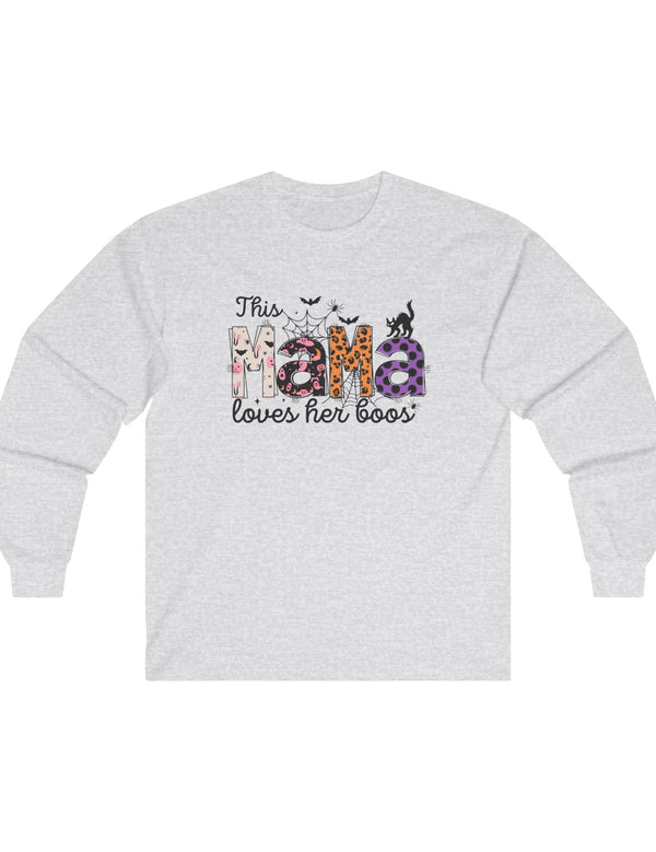 This Mama Loves Her Boos in a Comfy Cotton Long Sleeve Tee