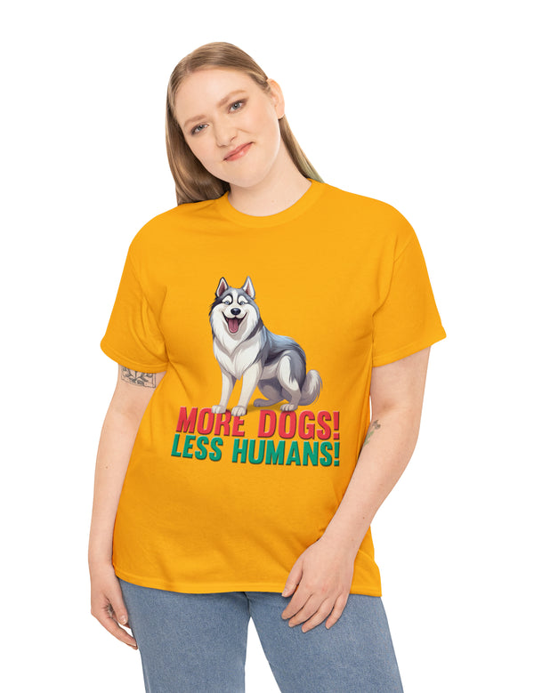 Siberian Husky - More Dogs! Less Humans!