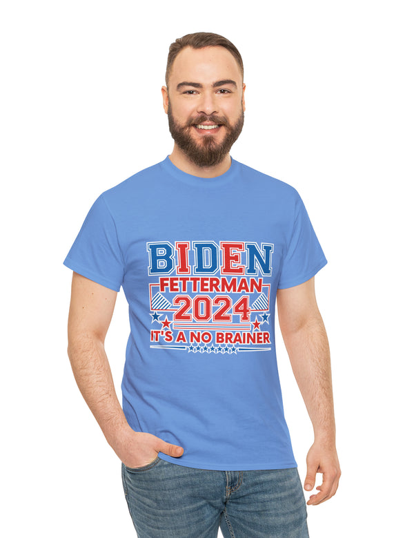 Biden-Fetterman Campaign Ticket - It's A No-Brainer!