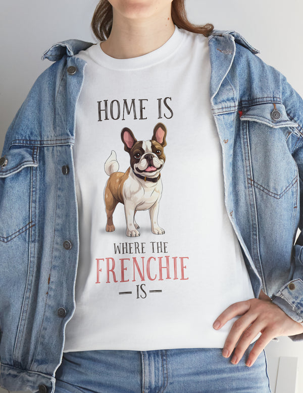 French Bulldog - Home is where the Frenchi is!