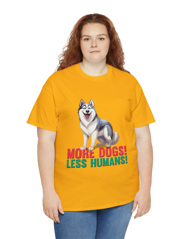 Siberian Husky - More Dogs! Less Humans!