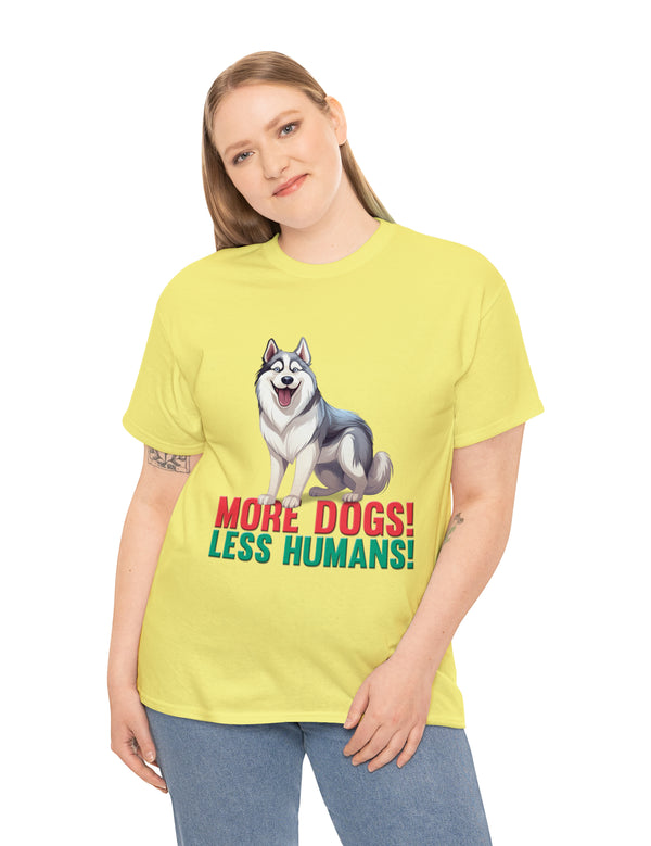 Siberian Husky - More Dogs! Less Humans!