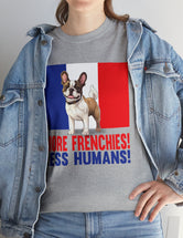 More Frenchies, Less Humans in this Heavy Cotton Tee