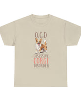 Corgi - OCD. Obsessive Corgi Disorder