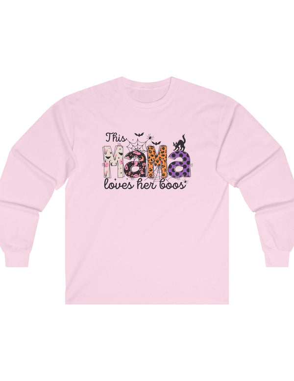 This Mama Loves Her Boos in a Comfy Cotton Long Sleeve Tee