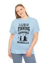 Isabella - I asked God for a fishing partner and He sent me Isabella.